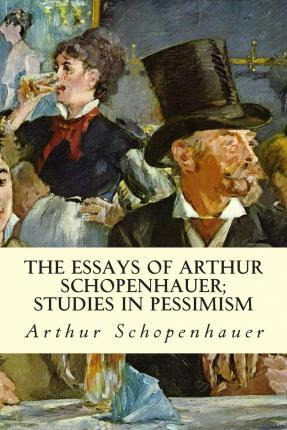 Libro The Essays Of Arthur Schopenhauer; Studies In Pessi...