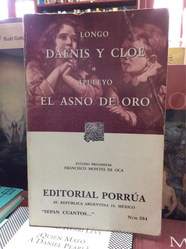 Dafnes Y Cloe. Longo. El Asno De Oro. Apuleyo