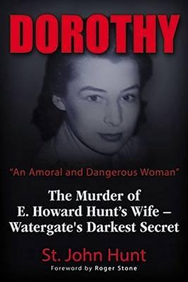 Dorothy,  An Amoral And Dangerous Woman 