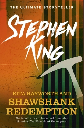 Rita Hayworth And Shawshank Redemption - Stephen King