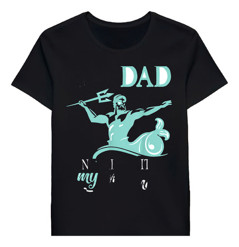 Remera Mer Dad Dont Mess With My Mermaid Son Daughta Fat1493