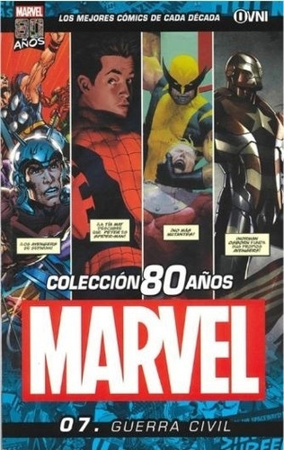 Guerra Civil - Coleccion 80 Años Marvel Vol. 7