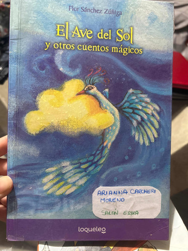 Libro El Ave Del Sol Y Otros Cuentos Mágicos 