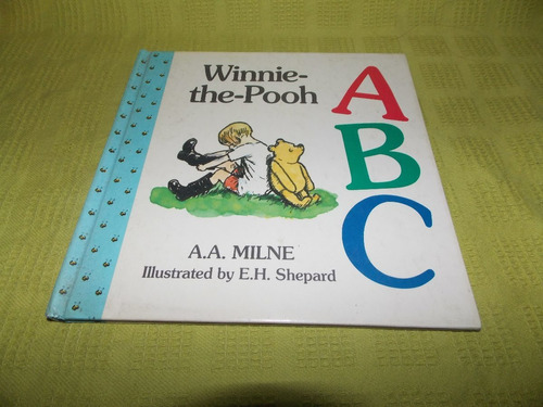 Winnie-the-pooh A B C - A. A. Milne - Methuen Children's