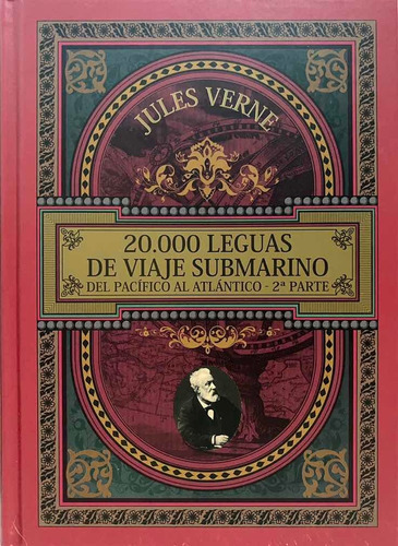 20,000 Leguas De Viaje Submarino 2 Del Pacífico Al Atlántico