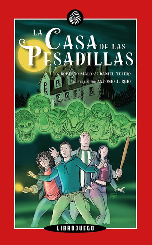 Libro La Casa De Las Pesadillas - Malo, Roberto