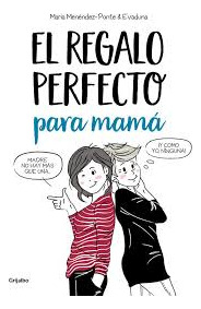 El Regalo Perfecto Para Mamá