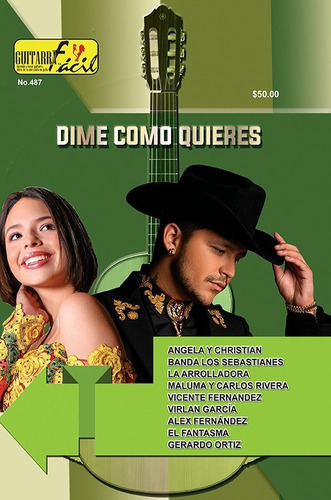 Revista Guitarra Fácil Dime Como Quieres No.487