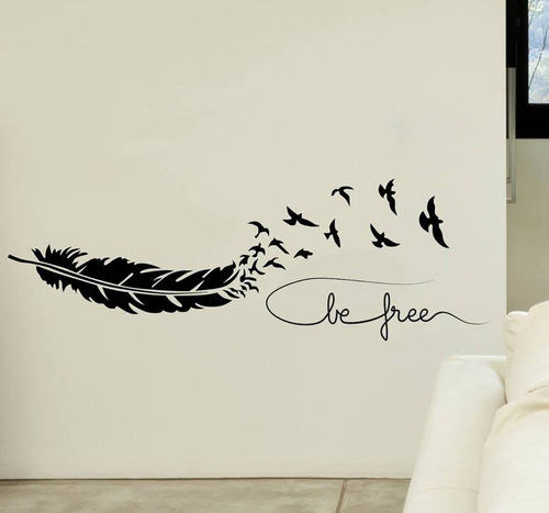 Vinilo Decorativo Para Pared Frase Be Free