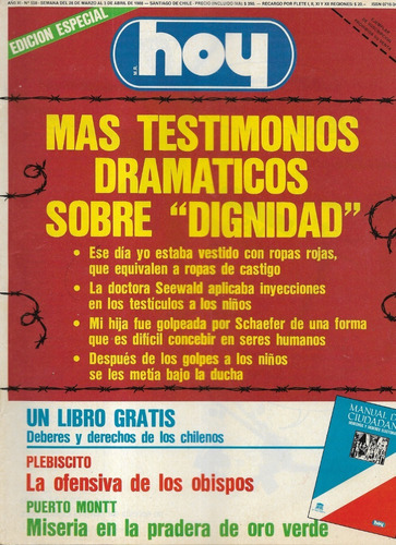 Revista Hoy 558 / 3 Abril 1988 / Testimonios Sobre Dignidad