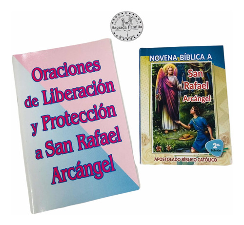 Oraciones De Liberación Y Protección A San Rafael Arcángel +