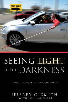 Libro Seeing Light In The Darkness - Smith, Jeffrey C.