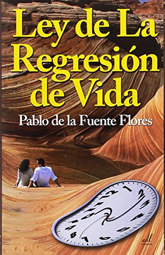 Ley De La Regresion De Vida -sin Coleccion-