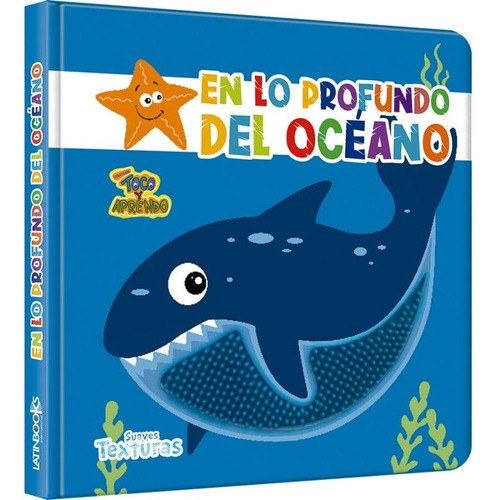 Libro Profundo Del Océano - Suavez Texturas - Latinbooks