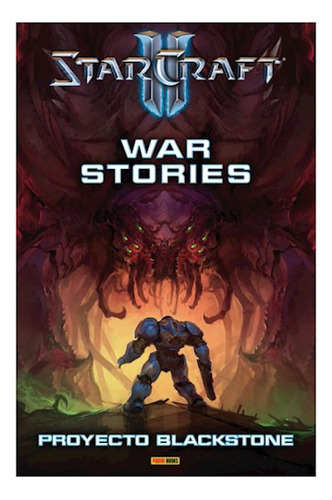 Starcraft Ii: War Stories. Proyecto Blackstone - Varios