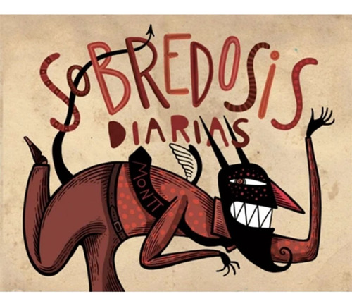 Sobredosis Diarias, Cómic