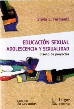Educacin Sexual Adolescencia Y Sexualidad Formen Lanavel025