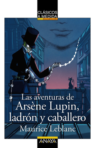 Las Aventuras De Arsene Lupin Ladron Y Caballero - Leblanc M