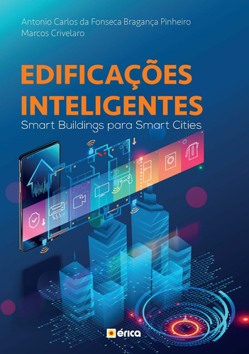 Edificações Inteligentes, de BraganÇA, Antonio Carlos. Editora Saraiva Educação S. A., capa mole em português, 2020