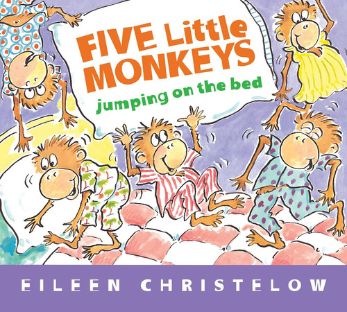 Five Little Monkeys Jumping On The Bed Padded Board Book (a Five Little Monkeys Story), De Christelow, Eileen. Editorial Hmh, Tapa Blanda En Inglés