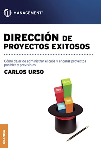 Direccion De Proyectos Exitosos - Urso Carlos