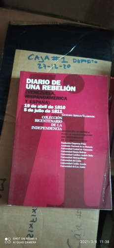 Libro Diario De Una Rebelión. Gustavo Vaamonde