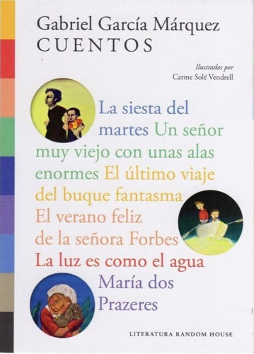 Cuentos Ilustrados - Gabriel Garcia Marquez