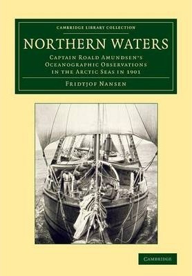 Libro Northern Waters : Captain Roald Amundsen's Oceanogr...