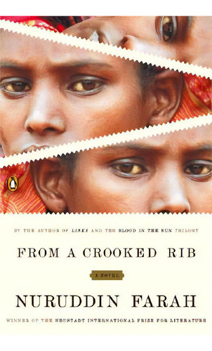 From A Crooked Rib, De Farah, Nuruddin. Editorial Penguin Group, Tapa Blanda En Inglés