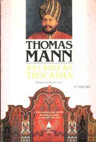 Livro As Cabeças Trocadas - Thomas Mann [1991]