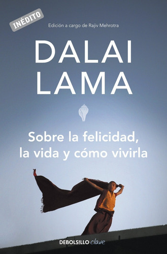 Libro Sobre La Felicidad, La Vida Y Como Vivirla, Dalai Lama