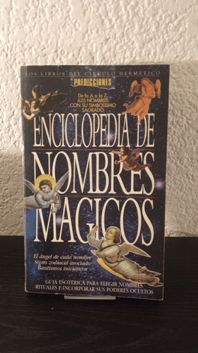 Enciclopedia De Nombres Magicos 