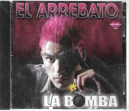 El Arrebato Album La Bomba Sello Magenta Cd Nuevo 