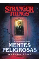 Comprar Stranger Things - Mentes Peligrosas - Bond, Gwenda