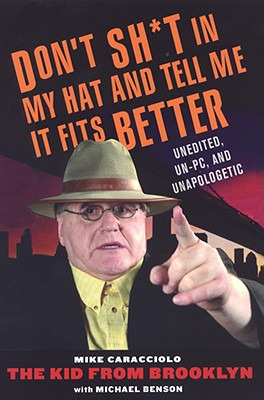 Libro Don't Shit In My Hat And Tell Me It Fits: Unedited,...