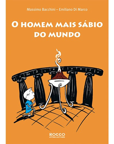 O homem mais sábio do mundo, de Marco, Emiliano Di. Editora Rocco Ltda, capa mole em português, 2010