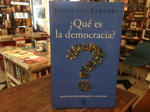 ¿qué Es La Democracia? - Giovanni Sartori