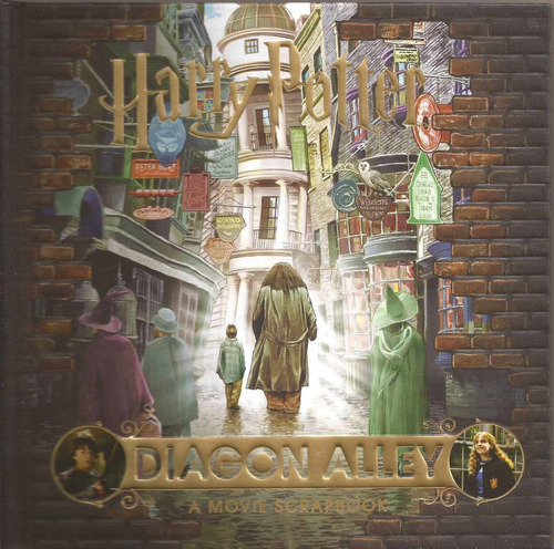 Harry Potter Diagon Alley: A Movie Scrapbook Kel Ediciones