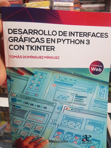 Libro Desarrollo De Interfaces Gráficas En Python 3 Tkinter