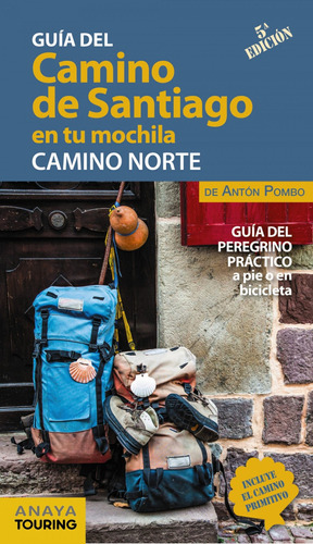 Libro El Camino De Santiago En Tu Mochila. Camino Norte