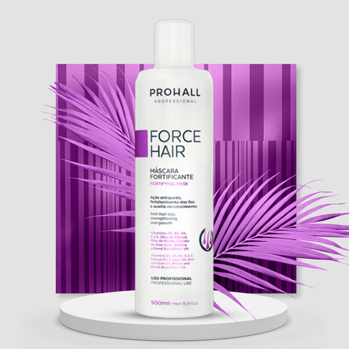 Mascara Crescimento Capilar Prohall Linha Force Hair 500ml