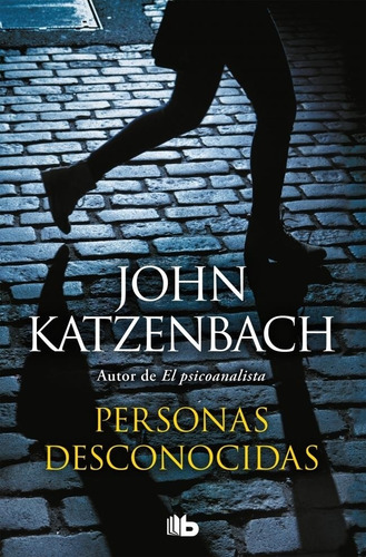 Personas Desconocidas - Katzenbach, John