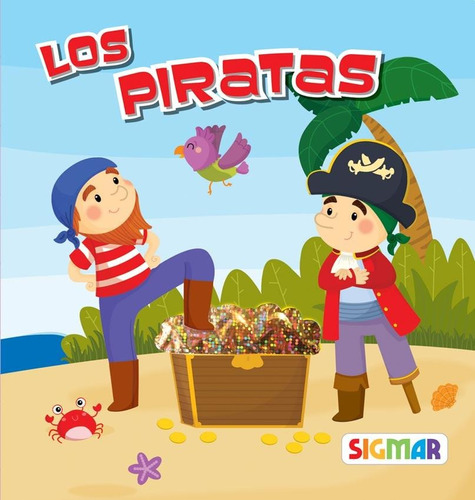 Los Piratas - Sigmar