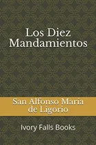 Comprar Los Diez Mandamientos (spanish Edition)