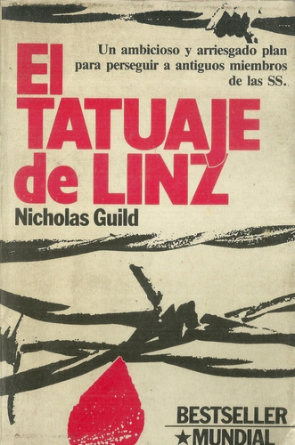 Libro Fisico Segunda Guerra Mundial El Tatuaje De Linz  #04