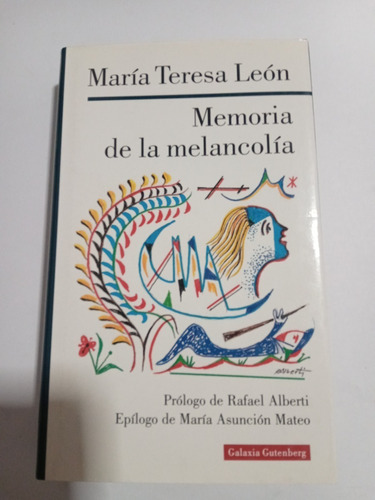 Memoria De La Melancolia - (e) - Leon, Maria Teresa