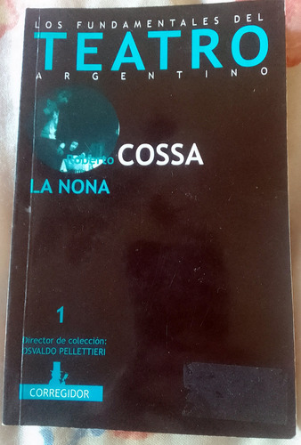 La Nona Roberto Cossa (Usado)