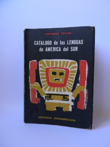 Lenguas De América Del Sur Mapas Fotos A. Tovar 1961
