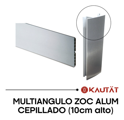 Multi Ángulo De Zócalo, Aluminio Cepillado, 10cm, Kautat