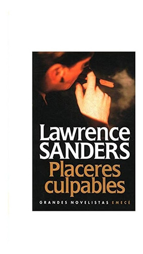 Placeres Culpables Lawrence Sanders Emecé Libro Nuevo